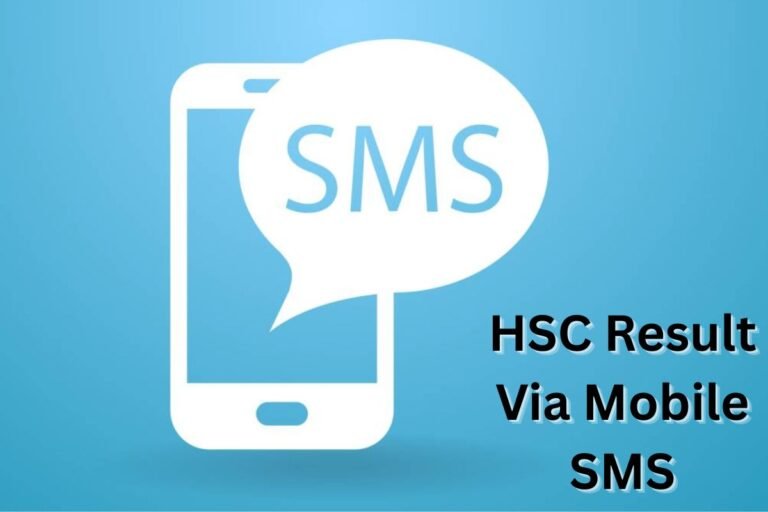 HSC Result 2025 Via Mobile SMS